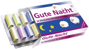 Gute Nacht - 24 Weisheiten für einen erholsamen Schlaf