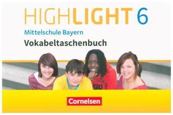 Highlight - Mittelschule Bayern - 6. Jahrgangsstufe