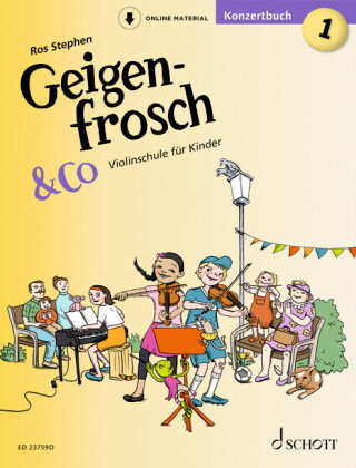 Geigenfrosch & Co: Konzertbuch 1