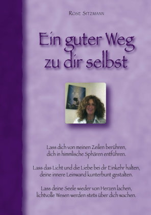 Ein guter Weg zu dir selbst