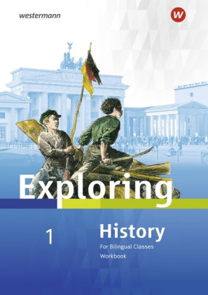 Exploring History SI - Ausgabe 2018. Bd.1