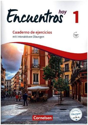 Encuentros - Método de Español - Spanisch als 3. Fremdsprache - Ausgabe 2018 - Band 1