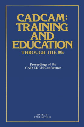 CADCAM: Training and Education through the 80s