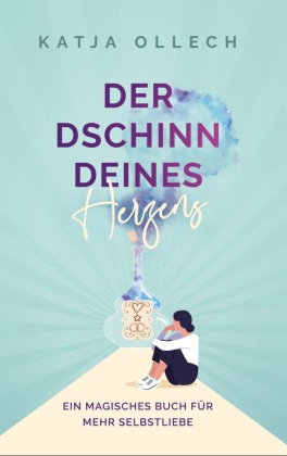 Der Dschinn deines Herzens