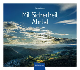 Mit Sicherheit Ahrtal