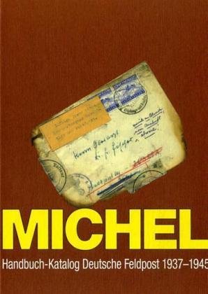 Michel Handbuch-Katalog Deutsche Feldpost 1937-1945