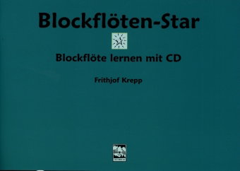 Blockflöten-Star, m. 1 Audio-CD