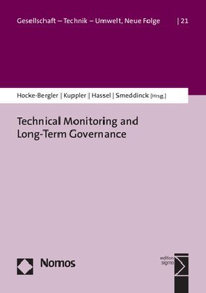 Technical Monitoring and Long-Term Governance of Nuclear Waste