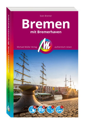 MICHAEL MÜLLER REISEFÜHRER Bremen MM-City, m. 1 Karte
