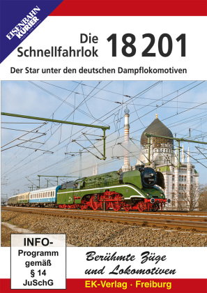 Die Schnellfahrlok 18 201, DVD-Video