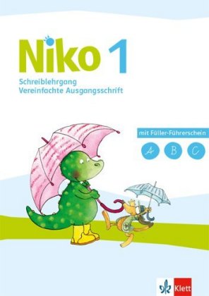 Niko 1 - Schreiblehrgang Vereinfachte Ausgangsschrift Klasse 1
