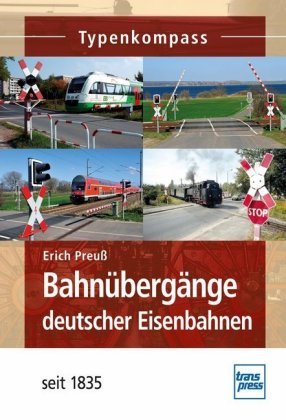 Bahnübergänge deutscher Eisenbahnen; .