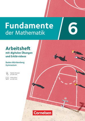 Fundamente der Mathematik - Baden-Württemberg ab 2025 - 6. Schuljahr