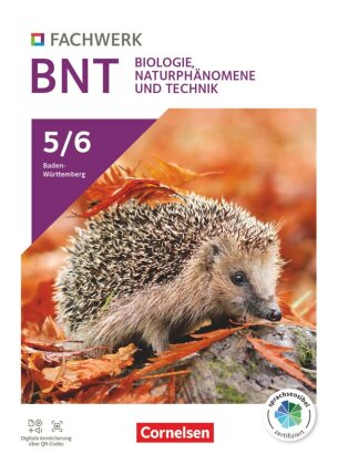 Fachwerk Naturwissenschaften - Baden-Württemberg 2025 - 5./6. Schuljahr: Biologie, Naturphänomene un