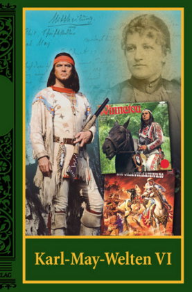 Karl-May-Welten. Bd.6