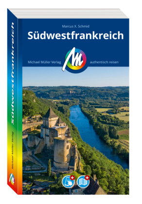 MICHAEL MÜLLER REISEFÜHRER Südwestfrankreich, m. 1 Karte