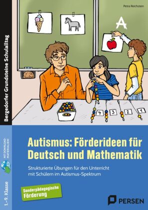Autismus: Förderideen für Deutsch und Mathematik
