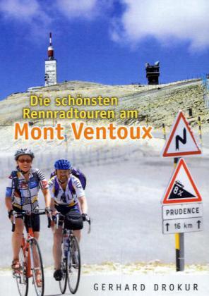 Die schönsten Rennradtouren am Mont Ventoux