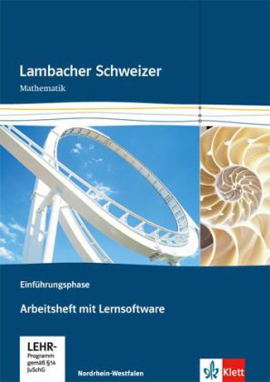 Lambacher Schweizer Mathematik Einführungsphase. Ausgabe Nordrhein-Westfalen, m. 1 Beilage