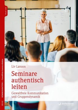 Seminare authentisch leiten, m. 1 Beilage