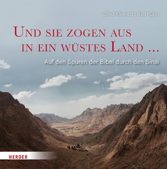 Und sie zogen aus in ein wüstes Land ...