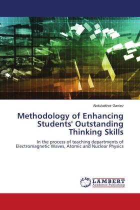 Methodology of Enhancing Students' Outstanding Thinking Skills