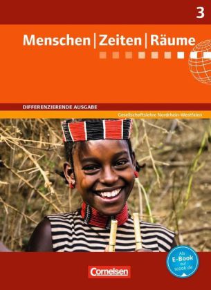 Menschen-Zeiten-Räume - Arbeitsbuch für Gesellschaftslehre - Differenzierende Ausgabe Nordrhein-West