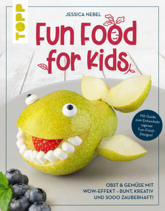 Fun Food for Kids
