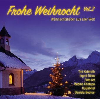 Frohe Weihnocht. Vol.2, 1 Audio-CD