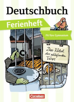 Deutschbuch Gymnasium - Ferienhefte - Fit fürs Gymnasium