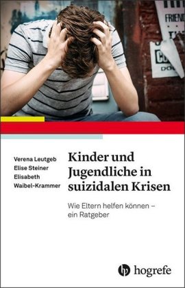 Kinder und Jugendliche in suizidalen Krisen