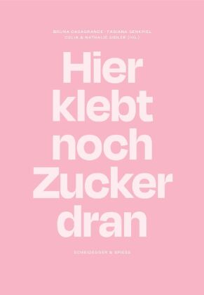 Hier klebt noch Zucker dran