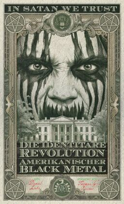 Die identitäre Revolution - Amerikanischer Black Metal