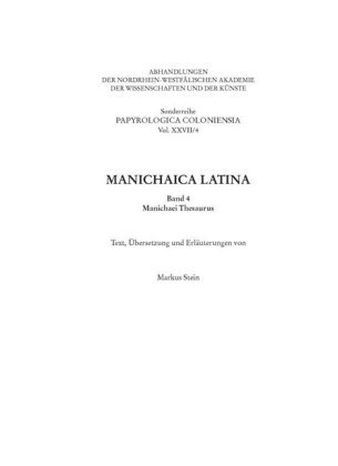 Manichaica Latina. Bd.4