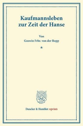 Kaufmannsleben zur Zeit der Hanse.