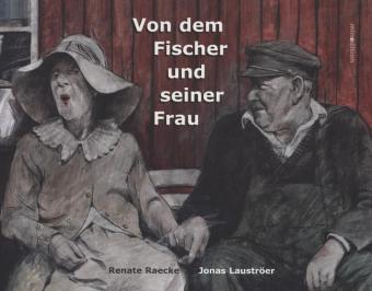 Vom dem Fischer und seiner Frau