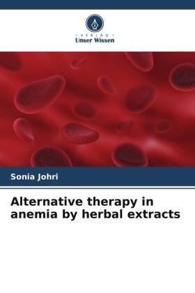 Alternative therapy in anemia by herbal extracts
