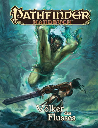 Pathfinder Chronicles, Handbuch Völker des Flusses