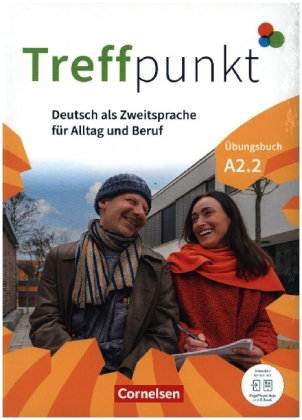 Treffpunkt - Deutsch für die Integration - Allgemeine Ausgabe - Deutsch als Zweitsprache für Alltag