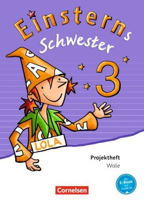 Einsterns Schwester - Sprache und Lesen - Ausgabe 2015 - 3. Schuljahr