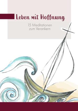 Leben mit Hoffnung