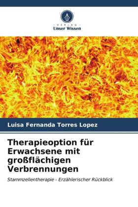 Therapieoption für Erwachsene mit großflächigen Verbrennungen