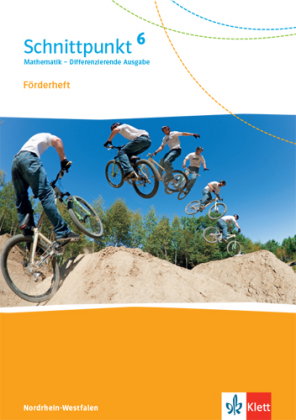 Schnittpunkt Mathematik 6. Differenzierende Ausgabe Nordrhein-Westfalen