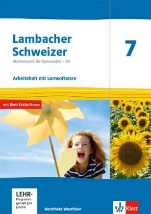 Lambacher Schweizer Mathematik 7 - G9. Ausgabe Nordrhein-Westfalen, m. 1 Beilage