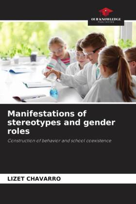 Manifestations of stereotypes and gender roles