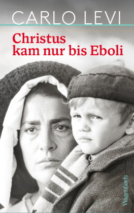 Christus kam nur bis Eboli