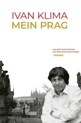 Ivan Klima - Mein Prag