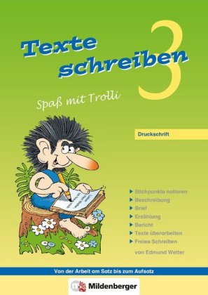 Texte schreiben - Spaß mit Trolli 3, Druckschrift