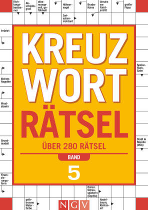 Kreuzworträtsel - Band 5 I Über 280 Rätsel für Erwachsene