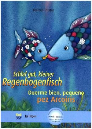 Schlaf gut, kleiner Regenbogenfisch (Deutsch-Spanisch)